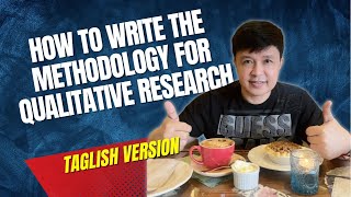 HOW TO WRITE THE METHODOLOGY FOR QUALITATIVE RESEARCH [upl. by Platto]