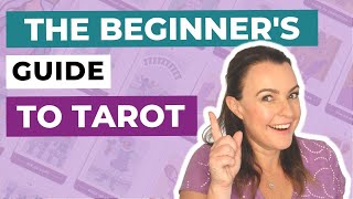 The Beginners Guide to Tarot Card Reading [upl. by Atikram]