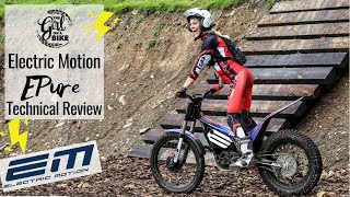 Technical Review Electric Motion EPure – the ultimate electric trials bike at Inch Perfect Trials [upl. by Akemahs551]