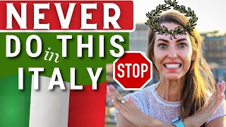 HOW TO BEHAVE IN ITALY 10 Things you should NEVER DO when you go to Italy Italian Etiquette [upl. by Anivle]