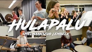 Spielmannszug Lembeck  Hulapalu HD [upl. by Wolk]