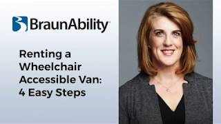 How to Rent a Wheelchair Van 4 Easy Steps [upl. by Dennett]