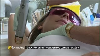 Epilation définitive  laser ou lumière pulsée [upl. by Cohn640]