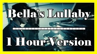 Bellas Lullaby 1 hour loop  1 hour extension Twilight OFFICIAL Piano Version [upl. by Nagey]