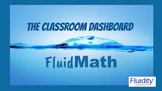 FluidMath Classroom Overview [upl. by Lamp]