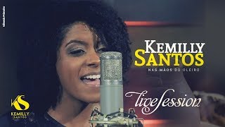 Kemilly Santos  Nas Mãos do Oleiro  Live Session [upl. by Alansen]