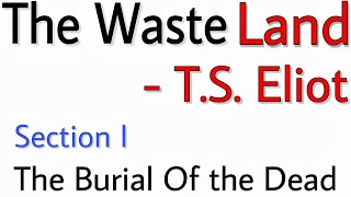 The Waste Land by TS Eliot Section 1  The Burial of the Dead [upl. by Gerardo]