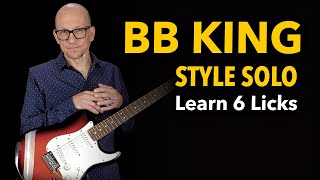 How to play like BB King  learn 6 licks [upl. by Aracahs]