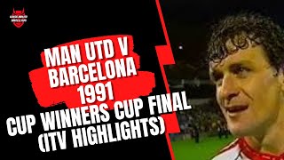 Man Utd v Barcelona  1991  European Cup Winners Cup Final Original Granada TV Region Highlights [upl. by Jessey]