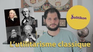 quotCalculer le bonheurquot  Lutilitarisme classique  Politikon 13 [upl. by Georgena]