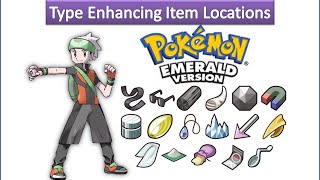 Pokemon Emerald  Type Enhancing Item Locations [upl. by Attebasile]