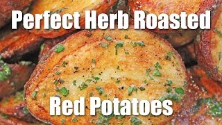 Potato Recipe Easy Herb Roasted Red Potatoes [upl. by Asetal240]