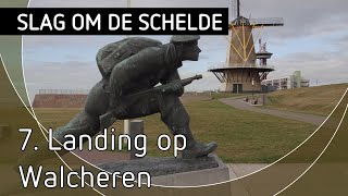 De Slag om de Schelde serie 7 Landing op Walcheren [upl. by Hamon]