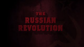 Discovery Channel Documentary The Russian Revolution of 1917 HD [upl. by Johppah]