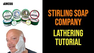 Easy Lathering Tutorial with Stirling Soap Company Soaps [upl. by Orazal]