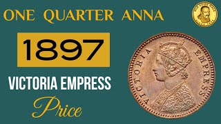 one quarter anna 1897 price  victoria empress one quarter anna 1897 value  rare one quarter anna [upl. by Jesus582]