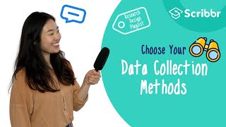 Research Design Choosing your Data Collection Methods  Scribbr 🎓 [upl. by Jung]