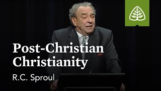 RC Sproul PostChristian Christianity [upl. by Shoshanna]