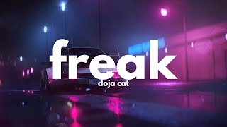 Doja Cat  Freak Clean  Lyrics [upl. by Toscano299]