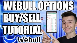 How To Buy And Sell Options On Webull  Webull Mobile App Tutorial [upl. by Ahsakal688]