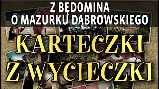 Z BĘDOMINA O MAZURKU DĄBROWSKIEGO [upl. by Ecirtemed]