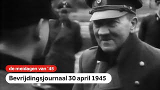 Adolf Hitler overleden  Bevrijdingsjournaal  30 april 1945 [upl. by Ardnasirk]