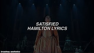 Satisfied  Hamilton Lyrics [upl. by Hawker702]