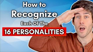 How to Recognize Each of the 16 Personalities [upl. by Eralcyram]