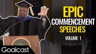 The BEST Commencement Speeches To Get You PUMPED For Life  Top 5 Speeches  Goalcast [upl. by Free767]