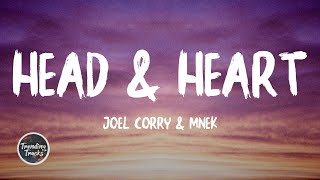 Joel Corry amp MNEK  Head amp Heart Lyrics [upl. by Nadab17]