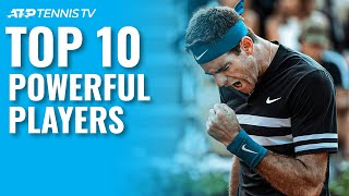 Top 10 Most Powerful Mens Tennis Players Ever 💪 [upl. by Aibonez]