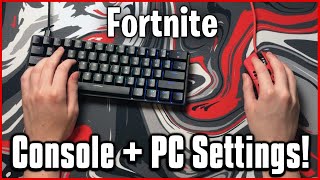 Ultimate Keyboard and Mouse Settings  Sensitivity Keybinds amp More Fortnite PCConsole [upl. by Atined]