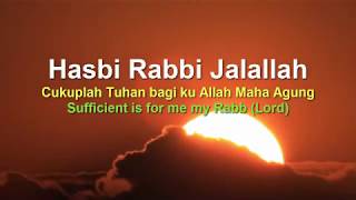 Zikir Hasbi Rabbi Jalallah 30 minutes [upl. by Ablem757]