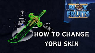 HOW TO CHANGE DARK BLADE SKIN IN BLOX FRUIT [upl. by Allak]