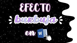 EFECTO BURBUJA EN WORD títulos bonitos❤ [upl. by Conti]