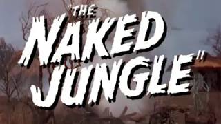 THE NAKED JUNGLE 1954 Reconstructed trailer [upl. by Schouten36]