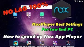 NoxPlayer Best Settings For Low End PC  How to speed up Nox App Player in Windows 10 [upl. by Bulley]