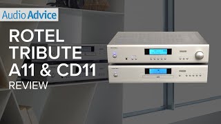 Rotel Tribute Series A11 amp CD11 Review [upl. by Legyn]