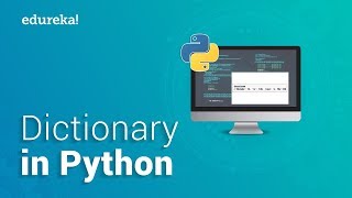 Dictionary In Python  Python Dictionary Tutorial  Python Certification Training  Edureka [upl. by Jepson]