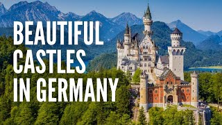 The 15 Most Beautiful Castles in Germany [upl. by Greenwood]