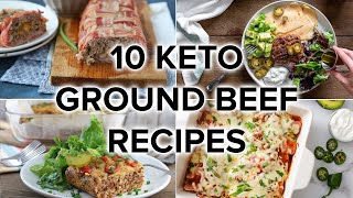 10 Tasty Keto Ground Beef Recipes for Weeknight Dinners [upl. by Nonohcle665]