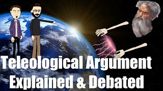 The Teleological Argument Argument for the Existence of God [upl. by Alletse]