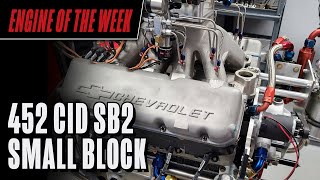 452 cid SB2 Small Block Chevy Engine [upl. by Deedahs]