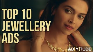 Top 10 Jewellery Ads Ads that will make you feel Beautiful amp Make you shop Best Jewellery ads Ever [upl. by Lillian69]