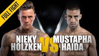 ONE Full Fight  Nieky Holzken vs Mustapha Haida  Striking Excellence  February 2019 [upl. by Annavoig971]