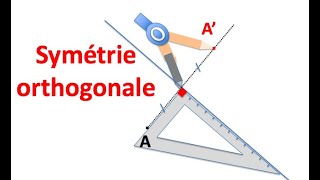 La symétrie orthogonale [upl. by Seton743]