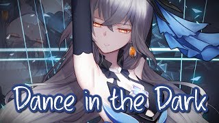 Nightcore  Dance in the Dark  Lyrics [upl. by Aisercal]