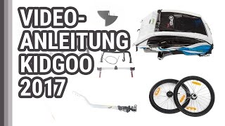 Kidgoo Qeridoo Aufbau Montagevideo 2017 [upl. by Autum]