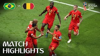 Brazil v Belgium  2018 FIFA World Cup  Match Highlights [upl. by Gutow]