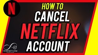 How to Cancel Netflix Account [upl. by Lydell]